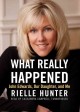 Go to record What really happened : John Edwards, our daughter, and me