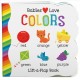 Go to record Babies love colors : lift-a-flap book