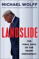 Go to record Landslide : the final days of the Trump White House