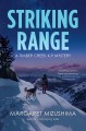 Go to record Striking range : a Timber Creek K-9 mystery