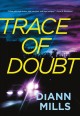 Go to record Trace of doubt
