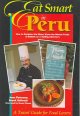 Go to record Eat Smart In Peru : how to decipher the menu, know the mar...