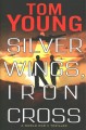 Go to record Silver wings, iron cross