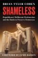 Go to record Shameless : Republicans' deliberate dysfunction and the ba...