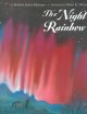 Go to record The night rainbow