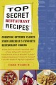 Go to record Top secret restaurant recipes : creating kitchen clones fr...