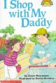Go to record I shop with my daddy