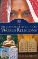 Go to record The illustrated guide to world religions