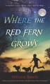 Go to record Where the red fern grows : the story of two dogs and a boy