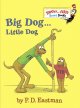 Go to record Big dog...little dog