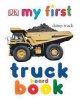 Go to record My first truck board book