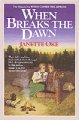 Go to record When breaks the dawn