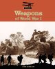 Go to record Weapons of World War I