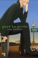 Go to record Gone to green