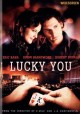 Go to record Lucky you