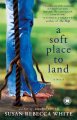 Go to record A soft place to land