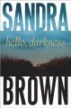 Go to record Hello, darkness