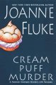 Go to record Cream puff murder : a Hannah Swensen mystery with recipes
