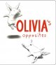 Go to record Olivia's opposites